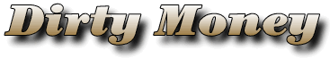 Dirty Money