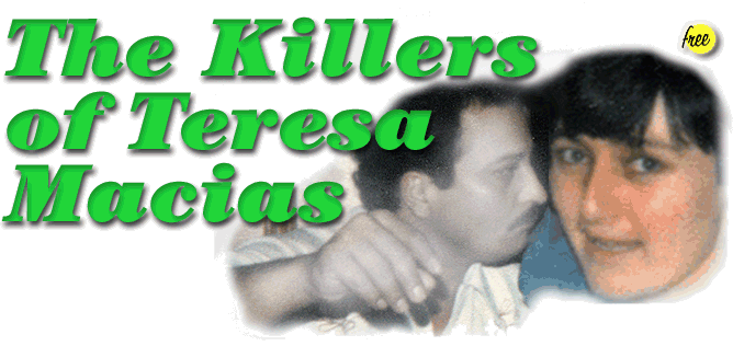 The Killers of Teresa Macias