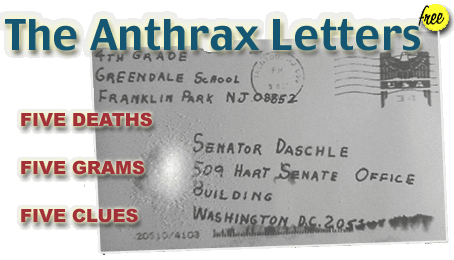 The Anthrax Letters: Five deaths, Five grams, Five Clues