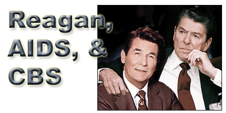 Reagan, AIDS, & CBS