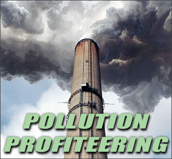  Pollution Profiteering 