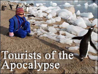 Tourists of the Apocalypse
