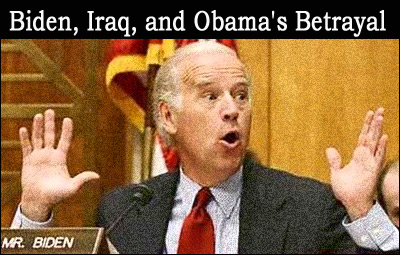 Biden, Iraq, and Obama's Betrayal
