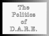 The Politics of D.A.R.E.