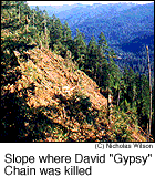 Slope where David 'Gypsy' Chain was killed