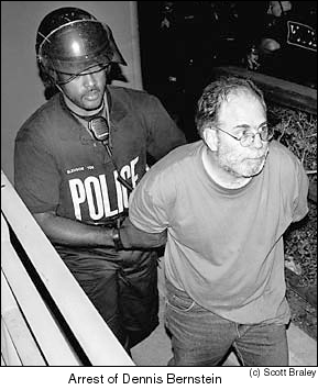 Dennis Bernstein is arrested