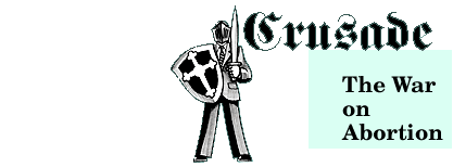 Crusade: The War on Abortion