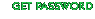Get Password