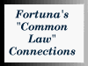 Fortuna's Common Law Connections