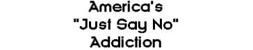  Just Say No 